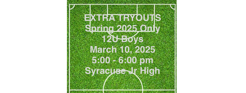 Extra Tryouts - Spring 2025 12U Boys
